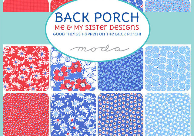 Moda Layer Cake Back Porch by Me & My Sister