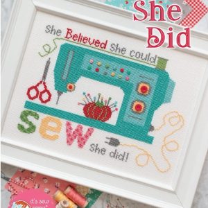 She Believed She Could Cross Stitch Chart by Lori Holt