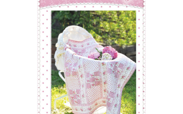 Shabby Fabrics Dream Baby Quilt Pattern